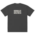 Normalize Greatness T-shirt